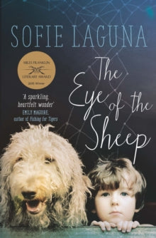 The Eye of the Sheep - Sofie Laguna (Paperback) 01-09-2016 