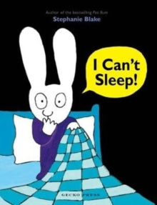 I Can't Sleep - Stephanie Blake (Paperback) 01-09-2017 