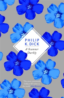 A Scanner Darkly - Philip K Dick (Paperback) 07-06-2012 Winner of British Science Fiction Association Award for Best Novel 1979 (UK). Short-listed for John W Campbell Award 1978 (UK).