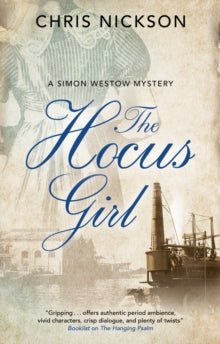 A Simon Westow mystery  The Hocus Girl - Chris Nickson (Paperback) 30-10-2020 
