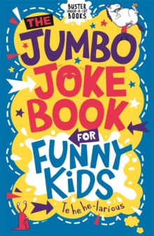 Buster Laugh-a-lot Books  The Jumbo Joke Book for Funny Kids - Andrew Pinder (Paperback) 17-09-2020 