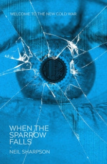 When The Sparrow Falls - Neil Sharpson (Paperback) 08-07-2021 
