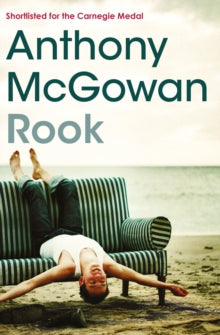 The Truth of Things  Rook AR: 4.3 - Anthony McGowan (Paperback) 08-06-2017 Short-listed for Carnegie Medal 2018 and Warwickshire Secondary Book Award 2019. Long-listed for UKLA Award 2019.