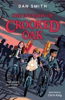 The Crooked Oak Mysteries  The Invasion of Crooked Oak AR: 4.3 - Dan Smith; Chris King (Paperback) 01-09-2022 