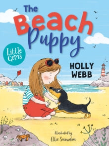 Little Gems  The Beach Puppy - Holly Webb; Ellie Snowdon (Paperback) 06-05-2021 