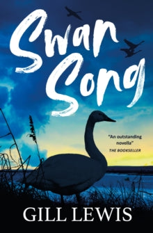Swan Song AR: 4 - Gill Lewis (Paperback) 28-05-2020 
