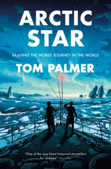 Conkers  Arctic Star AR: 5.3 - Tom Palmer; Tom Clohosy Cole (Paperback) 01-07-2021 Nominated for Carnegie Medal 2022 (UK).
