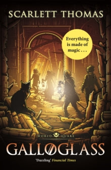 Worldquake  Galloglass - Scarlett Thomas (Paperback) 02-04-2020 