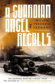 A Guardian Angel Recalls - David Colmer; Willem Frederik Hermans (Paperback) 28-10-2021 