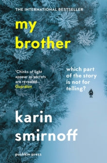 My Brother - Karin Smirnoff; Anna Paterson (Paperback) 06-01-2022 