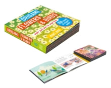 Origami Flowers and Birds: Paper Pack Plus 64-Page Book - Mari Ono (Paperback) 10-03-2020 