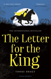 The Letter for the King: A Netflix Original Series - Tonke Dragt; Tonke Dragt; Tonke Dragt (Paperback) 05-06-2014 