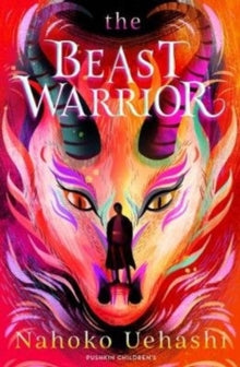 The Beast Warrior - Nahoko Uehashi; Cathy Hirano (Paperback) 30-07-2020 