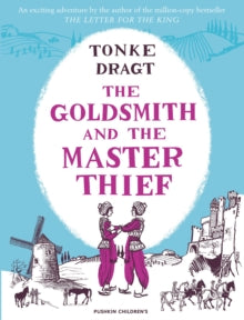 The Goldsmith and the Master Thief - Tonke Dragt (Paperback) 05-11-2020 