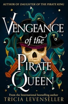 Vengeance of the Pirate Queen - Tricia Levenseller (Paperback) 04-07-2024 