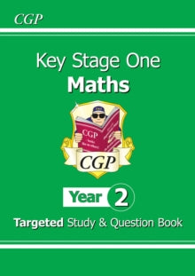 KS1 Maths Targeted Study & Question Book - Year 2 - CGP Books; CGP Books (Paperback) 16-05-2014 