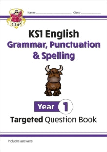 KS1 English Targeted Question Book: Grammar, Punctuation & Spelling - Year 1 - CGP Books; CGP Books (Paperback) 11-07-2014 