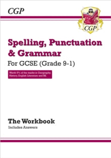 CGP GCSE SP&G  GCSE Spelling, Punctuation and Grammar Workbook (includes Answers) - CGP Books; CGP Books (Paperback) 27-05-2015 