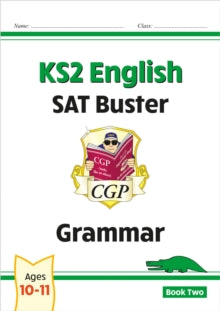 New KS2 English SAT Buster: Grammar - Book 2 (for the 2022 tests) - CGP Books; CGP Books (Paperback) 15-12-2014 