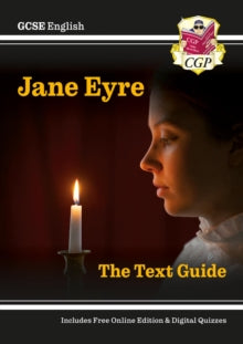 CGP GCSE English Text Guides  GCSE English Text Guide - Jane Eyre includes Online Edition & Quizzes - CGP Books; CGP Books (Mixed media product) 24-05-2021 