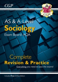 A-Level Sociology: AQA Year 1 & 2 Complete Revision & Practice - CGP Books; CGP Books (Paperback) 23-02-2016 