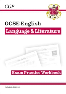 CGP GCSE English  GCSE English Language & Literature Exam Practice Workbook (includes Answers) - CGP Books; CGP Books (Paperback) 23-08-2023 