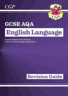 New GCSE English Language AQA Revision Guide with CGP RevisionHub (for exams from 2026) - CGP Books; CGP Books (Mixed media product) 03-06-2025 