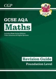 New GCSE Maths AQA Revision Guide: Foundation inc Online Edition, Videos & Quizzes - Parsons, Richard; CGP Books (Paperback) 01-04-2015 