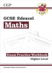 CGP Edexcel GCSE Maths  GCSE Maths Edexcel Exam Practice Workbook: Higher - includes Video Solutions and Answers - CGP Books; CGP Books (Paperback) 06-07-2022 