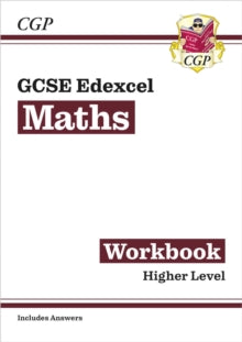 CGP Edexcel GCSE Maths  GCSE Maths Edexcel Workbook: Higher (includes Answers) - CGP Books; CGP Books (Paperback) 14-09-2022 
