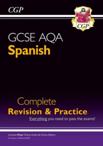 GCSE Spanish AQA Complete Revision & Practice (with Online Edition & Audio) - CGP Books; CGP Books (Paperback) 14-12-2016 