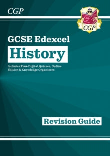 CGP Edexcel GCSE History  New GCSE History Edexcel Revision Guide (with Online Edition, Quizzes & Knowledge Organisers) - CGP Books; CGP Books (Mixed media product) 01-07-2025 