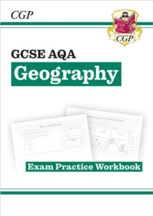 CGP AQA GCSE Geography  GCSE Geography AQA Exam Practice Workbook (answers sold separately) - CGP Books; CGP Books (Paperback) 23-05-2023 