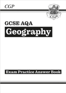 CGP AQA GCSE Geography  GCSE Geography AQA Answers (for Workbook) - CGP Books; CGP Books (Paperback) 23-05-2023 