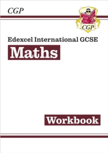 Edexcel International GCSE Maths Workbook - for the Grade 9-1 Course - CGP Books; CGP Books (Paperback) 09-03-2017 