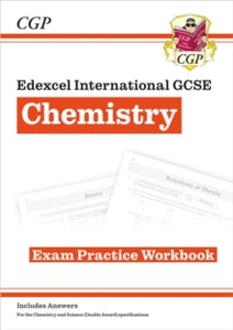 Grade 9-1 Edexcel International GCSE Chemistry: Exam Practice Workbook (includes Answers) - CGP Books; CGP Books (Paperback) 11-07-2017 