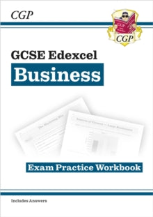 GCSE Business Edexcel Exam Practice Workbook - for the Grade 9-1 Course (includes Answers) - CGP Books; CGP Books (Paperback) 25-05-2017 