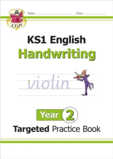 CGP Year 2 English  KS1 English Year 2 Handwriting Targeted Practice Book - CGP Books; CGP Books (Paperback) 03-07-2018 