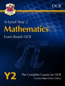 A-Level Maths for OCR: Year 2 Student Book with Online Edition - CGP Books; CGP Books (Mixed media product) 19-05-2017 