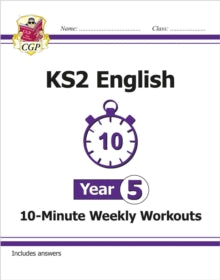 CGP Year 5 English  KS2 Year 5 English 10-Minute Weekly Workouts - CGP Books; CGP Books (Paperback) 06-06-2017 