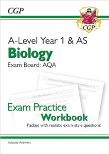 A-Level Biology: AQA Year 1 & AS Exam Practice Workbook - includes Answers - CGP Books; CGP Books (Paperback) 12-03-2018 
