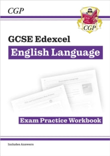 CGP Edexcel GCSE English Language  GCSE English Language Edexcel Exam Practice Workbook (includes Answers) - CGP Books; CGP Books (Paperback) 11-07-2023 