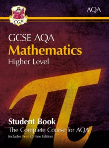 New GCSE Maths AQA Student Book - Higher (with fully worked answers and Online Edition) - CGP Books; CGP Books (Mixed media product) 15-07-2025 