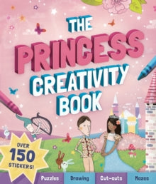 The Princess Creativity Book - Andrea Pinnington (Paperback) 04-04-2019 