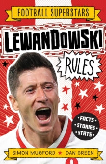 Football Superstars  Lewandowski Rules - Simon Mugford; Dan Green (Paperback) 24-11-2022 