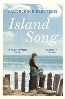 Island Song - Madeleine Bunting (Paperback) 05-03-2020 