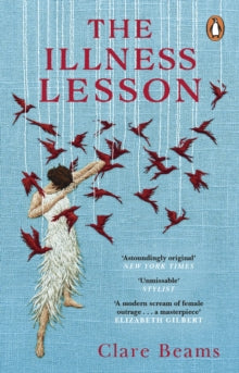 The Illness Lesson - Clare Beams (Paperback) 18-02-2021 