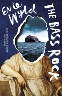 The Bass Rock - Evie Wyld (Paperback) 05-08-2021 