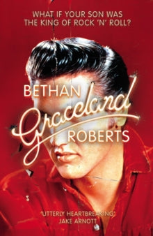 Graceland - Bethan Roberts (Paperback) 13-02-2020 