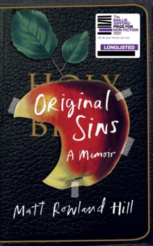 Original Sins: A Memoir - Matt Rowland Hill (Hardback) 07-07-2022 